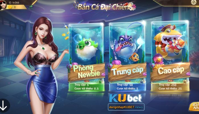 bắn cá kubet